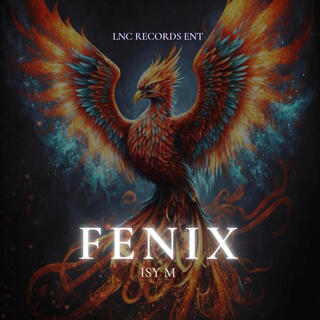 Fenix lyrics | Boomplay Music