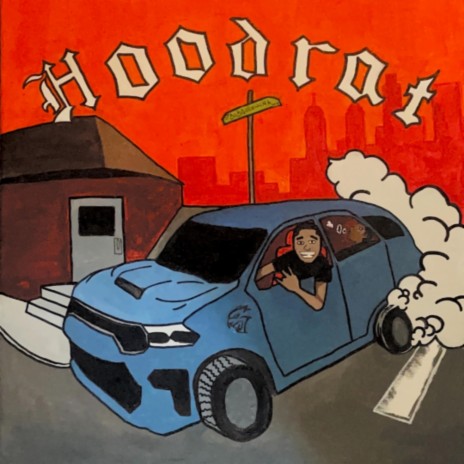 HOODRAT SHIT | Boomplay Music