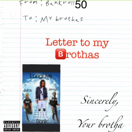 Letter to my brotha's
