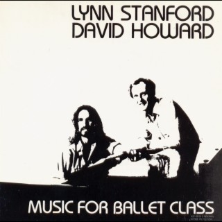 Music for Ballet Class with Lynn Stanford & David Howard Vol 1 - 8201Ca