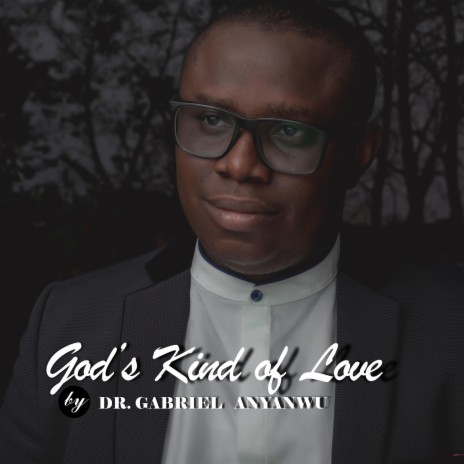 God's Kind of Love | Boomplay Music