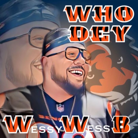 Who Dey | Boomplay Music