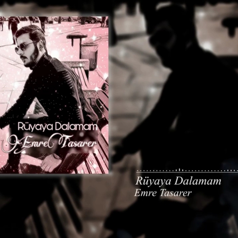 Rüyaya Dalamam | Boomplay Music