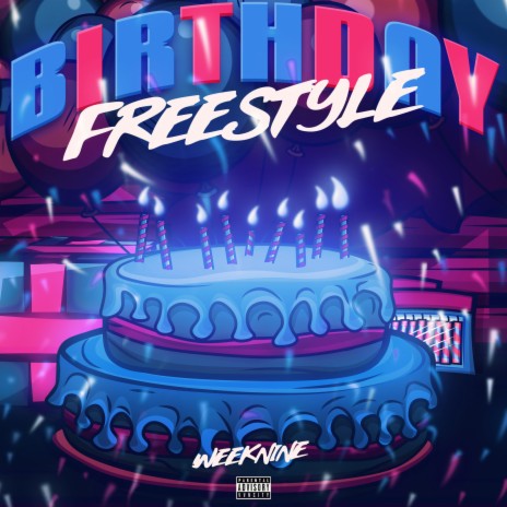 Birthday Freestyle | Boomplay Music