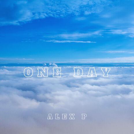 One Day | Boomplay Music