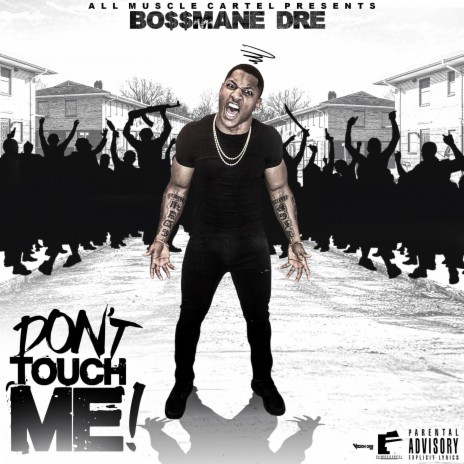 Don't Touch Me! | Boomplay Music