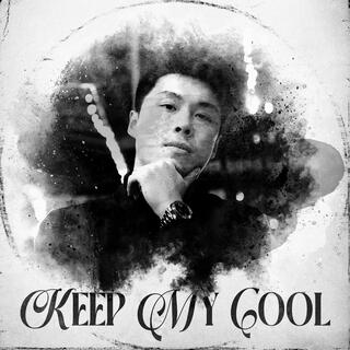 Keep My Cool