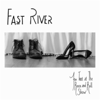 Fast River