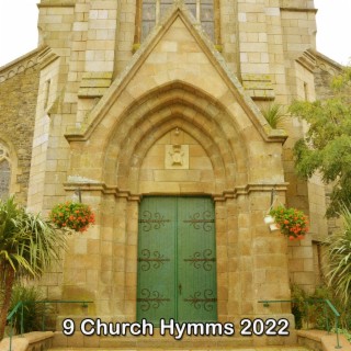 9 Church Hymms 2022