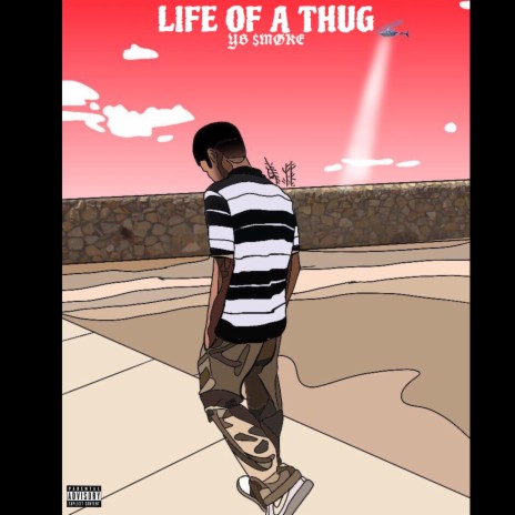 Life Of A Thug