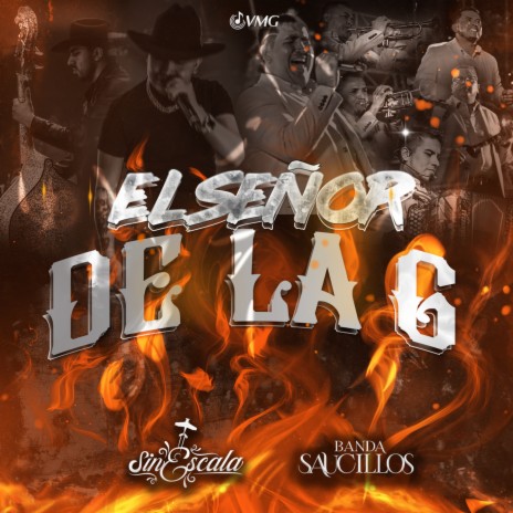 El Señor de La G ft. Banda Saucillos