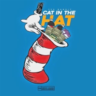 Cat In The Hat Freestyle