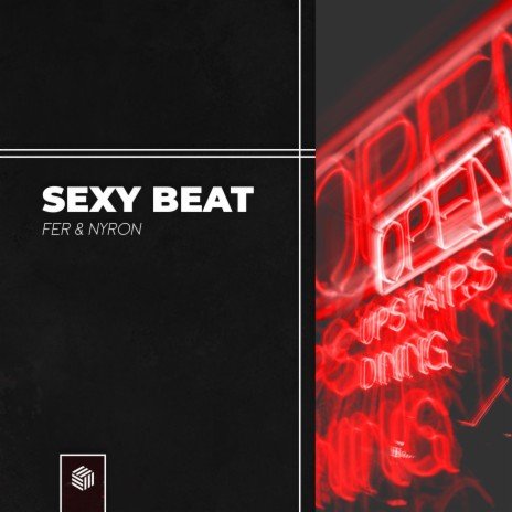 Sexy Beat ft. Nyron | Boomplay Music