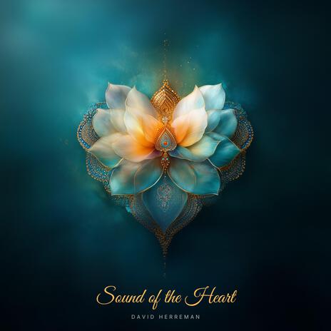 Sound of the Heart | Boomplay Music