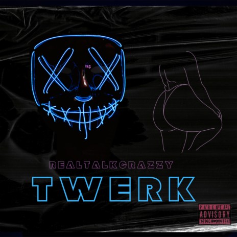 Twerk | Boomplay Music