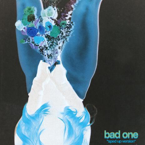 Bad One (Sped Up Version) | Boomplay Music