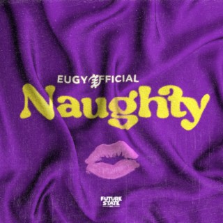 Naughty lyrics | Boomplay Music