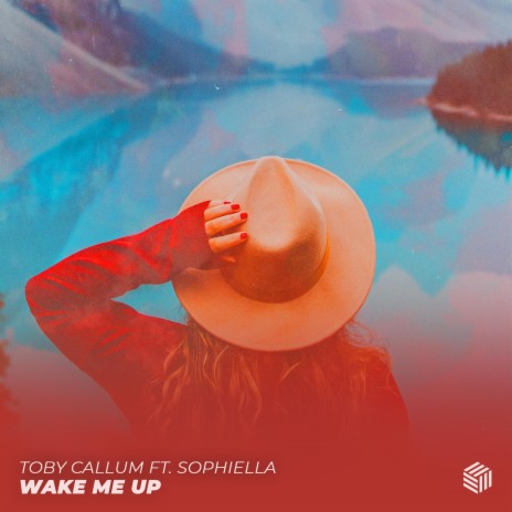 Wake Me Up ft. Sophiella | Boomplay Music