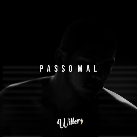 Passo Mal | Boomplay Music