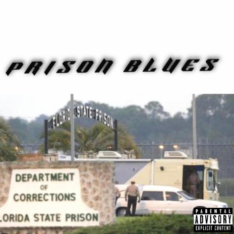 Prison Blues | Boomplay Music