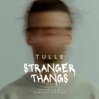 Stranger Thangs