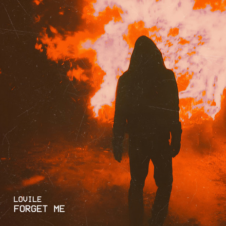 Forget Me | Boomplay Music