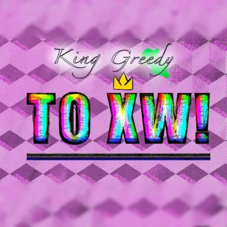 TO XW! | Boomplay Music