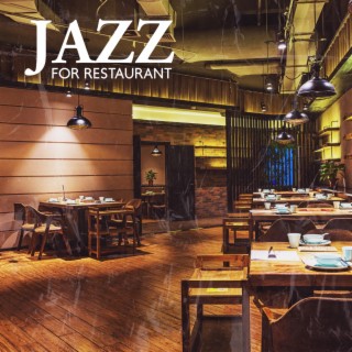 Jazz for Restaurant: Soft Music for Lunch, Coffee Time, Chill Lounge