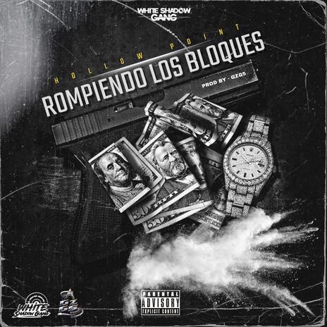 ROMPIENDO LOS BLOQUES | Boomplay Music