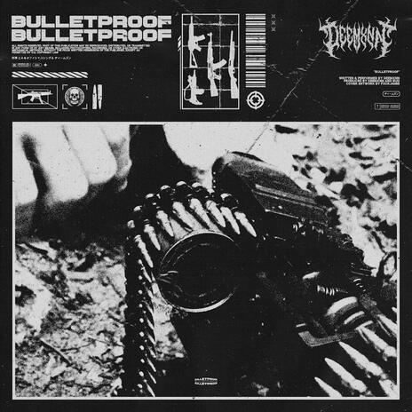 BULLETPROOF | Boomplay Music