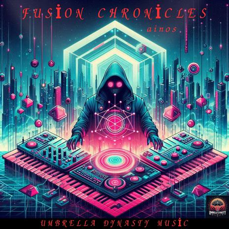 Fusion Chronicles, Pt. 2 | Boomplay Music