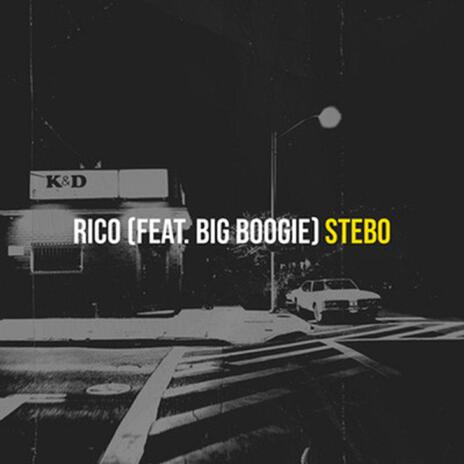 RICO ft. BIG BOOGIE | Boomplay Music