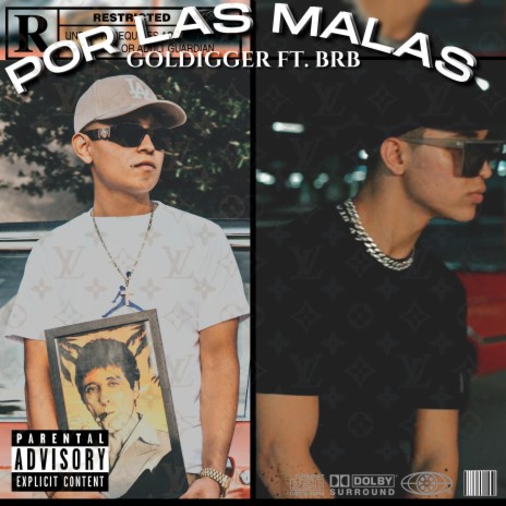 Por Las Malas ft. BRB | Boomplay Music