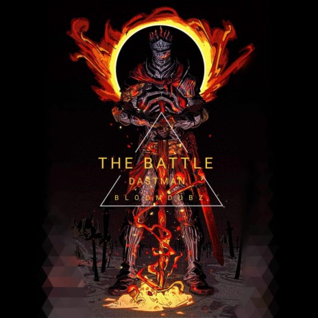 THE BATTLE ft. DASTMAN | Boomplay Music
