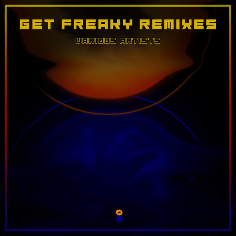 Get Freaky (Mark Laramee Remix) ft. Donald Glaude