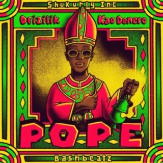 Pope ft. Kao Denero lyrics | Boomplay Music