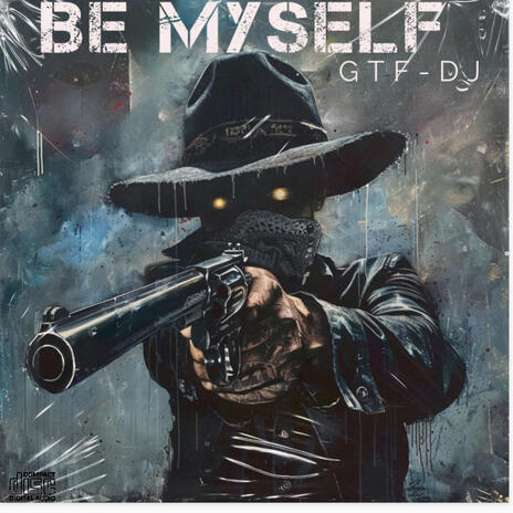 Be myself | Boomplay Music