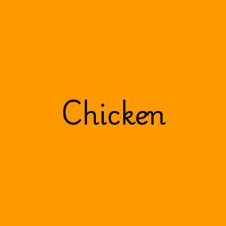 Chicken