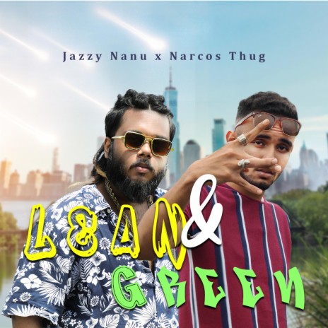 Lean & Green ft. Narcos Thug | Boomplay Music