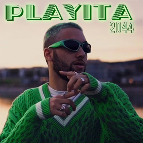 PLAYITA 2044 | Boomplay Music