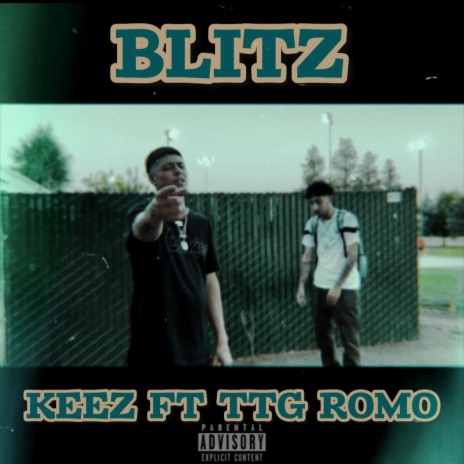 Blitz ft. TTG Romo | Boomplay Music