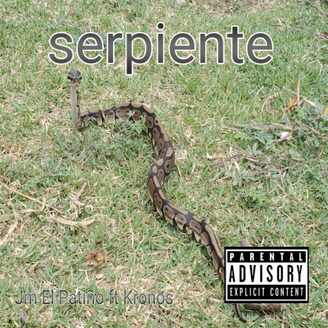 serpiente ft. Kronos | Boomplay Music