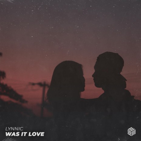 Was It Love | Boomplay Music