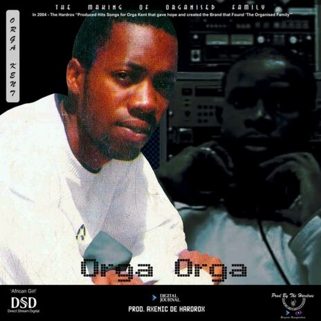 Orga Orga - Orga Kent - Prod. The Hardrox | Boomplay Music