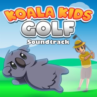 Koala Kids Golf (Original Game Soundtrack)