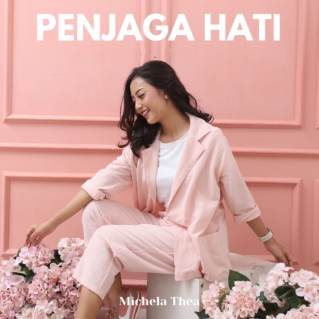 Penjaga Hati | Boomplay Music