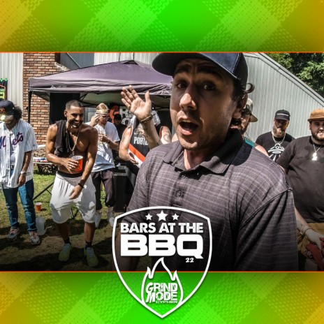 Grind Mode Cypher Bars at the Bbq 22 | Boomplay Music