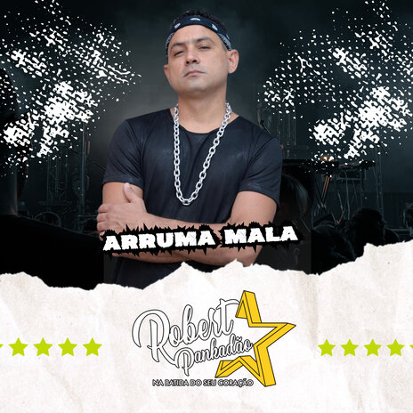 Arruma Mala | Boomplay Music