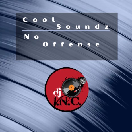 Cool soundz, no offense (instrumental) | Boomplay Music