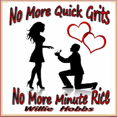 No More Quick Grits...No More Minute Rice | Boomplay Music